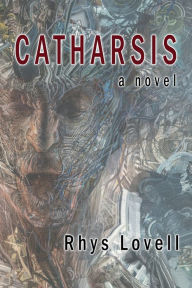 Title: Catharsis, Author: Rhys Lovell