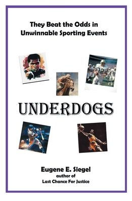 UNDERDOGS - Teams and players who beat the odds