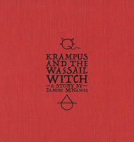 Title: Krampus and the Wassail Witch, Author: Eamon T McNamee