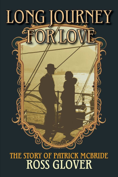 Long Journey for Love The Story of Patrick McBride