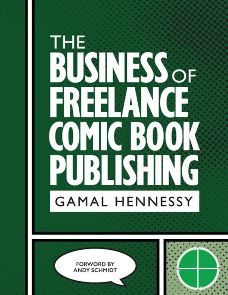 The Business of Freelance Comic Book Publishing