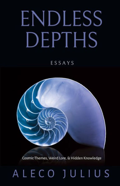 Endless Depths: Cosmic Themes, Weird Lore, & Hidden Knowledge