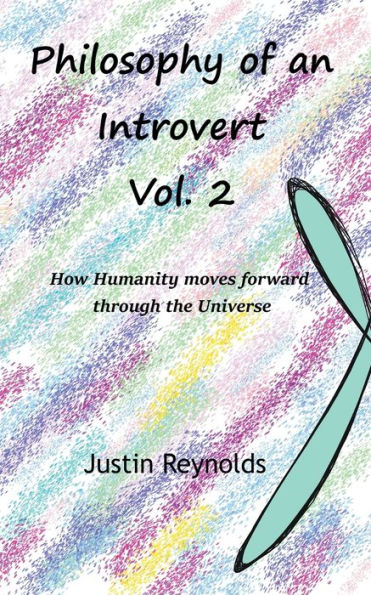 Philosophy of an Introvert: Vol. 2