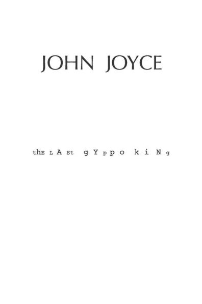 The Last Gyppo King