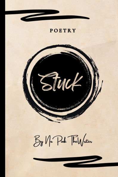 Stuck: Poetry
