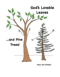 Title: God's Lovable Leaves, Author: Mary Ann Winslow