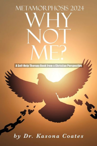 Metamorphosis 2024: a Self-Help Therapy Book from Christian Perspective