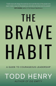 Ebooks pdf download deutsch The Brave Habit: A Guide To Courageous Leadership  9798218303419