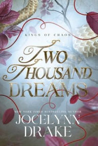 Title: Two Thousand Dreams, Author: Jocelynn Drake