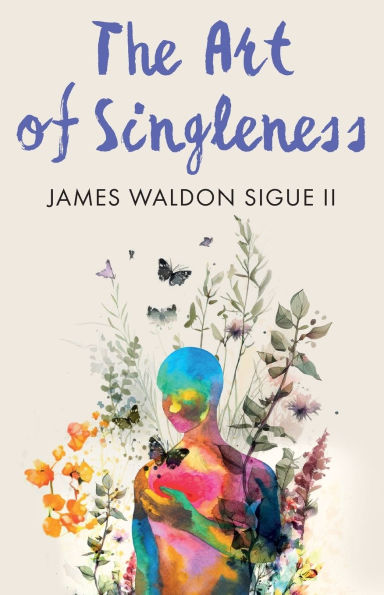 The Art of Singleness