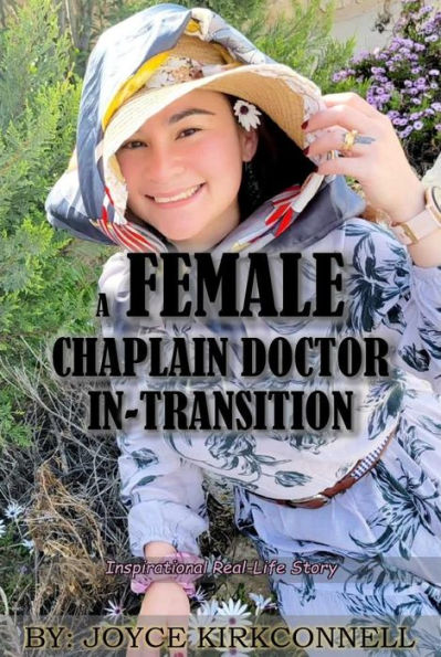 A Female Chaplain Doctor in Transition