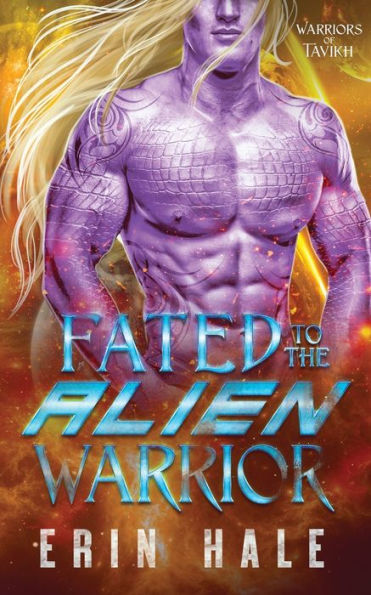 Fated to the Alien Warrior