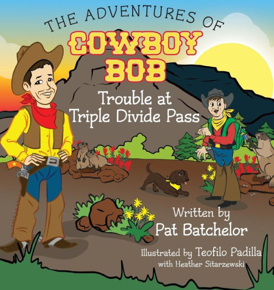 The Adventures of Cowboy Bob: Trouble at Triple Divide Pass