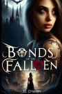 Bonds of the Fallen: Fates of Valor Book 1