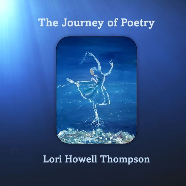 The Journey of Poetry