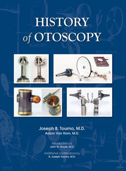 HISTORY of OTOSCOPY