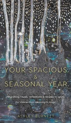 Your Spacious & Seasonal Year