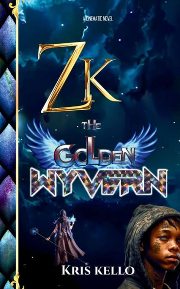 Zk the Golden Wyvern: 