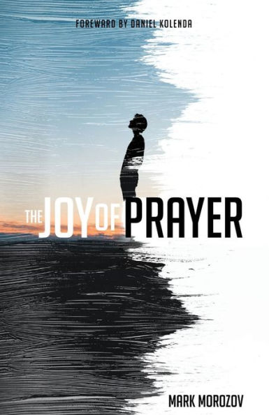 The Joy of Prayer