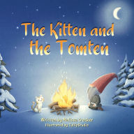 Title: The Kitten and the Tomten, Author: Melissa Crocker