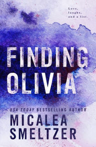 Title: Finding Olivia, Author: Micalea Smeltzer