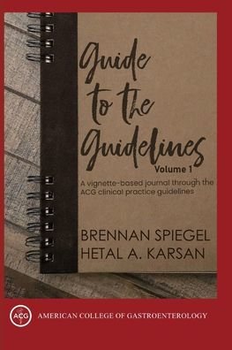 Guide to the Guidelines, Volume I