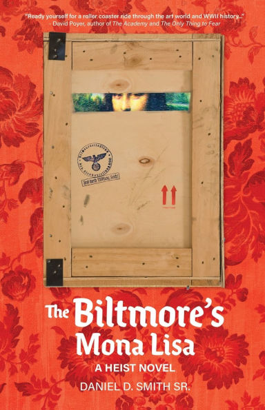 The Biltmore's Mona Lisa: A Heist Novel