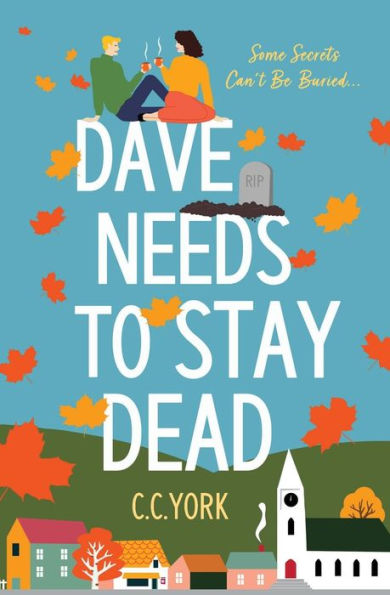 Dave Needs to Stay Dead