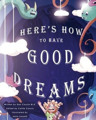 Here's how to have good dreams