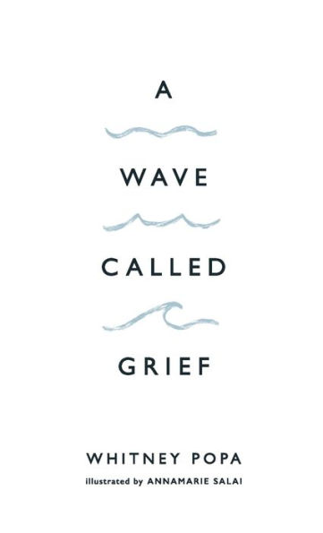 A Wave Called Grief