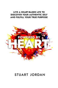Title: Powered By Heart, Author: Stuart Jordan