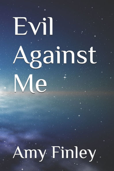 Evil Against Me