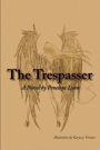 The Trespasser: The Trespasser