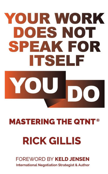 Your Work Does Not Speak For Itself-You Do