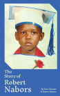 The Story of Robert Nabors