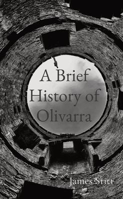 A Brief History of Olivarra