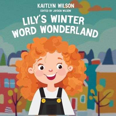 Lily's Winter Word Wonderland