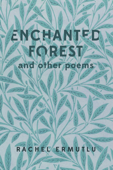 Enchanted Forest and other poems