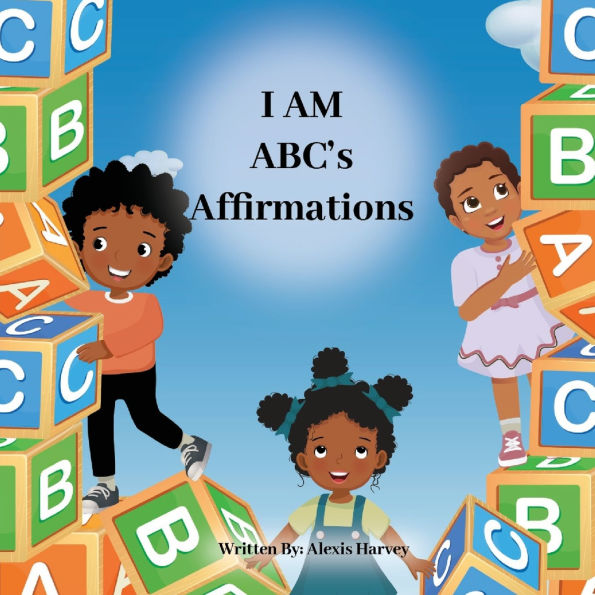 I AM ABC's Affirmations