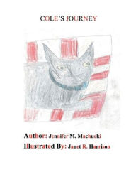 Title: Cole's Journey, Author: Jennifer Machucki