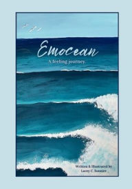 Title: Emocean: A feeling journey., Author: Sonnier Lacey C