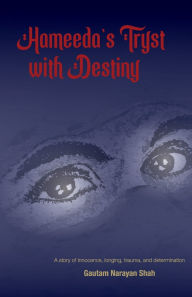 Electronic books free download HAMEEDA'S TRYST WITH DESTINY FB2 CHM ePub 9798218419660 by GAUTAM SHAH