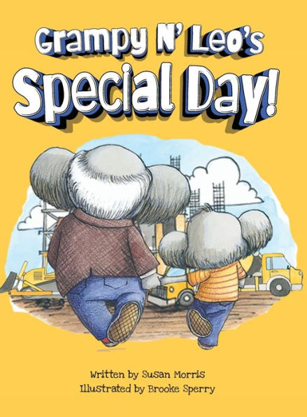 Grampy N' Leo's Special Day