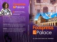 Title: FOOTPRINTS TO THE PALACE, Author: Claudette Sang