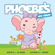 Title: Phoebe's New Friend, Author: Jim Vaccaro