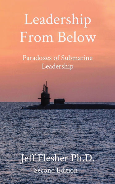 Leadership From Below: Paradoxes of Submarine