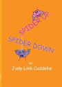 Spider Up, Spider Down