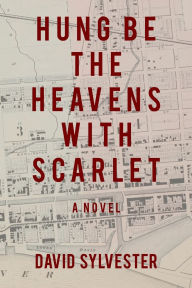 Title: Hung Be the Heavens with Scarlet, Author: David Sylvester