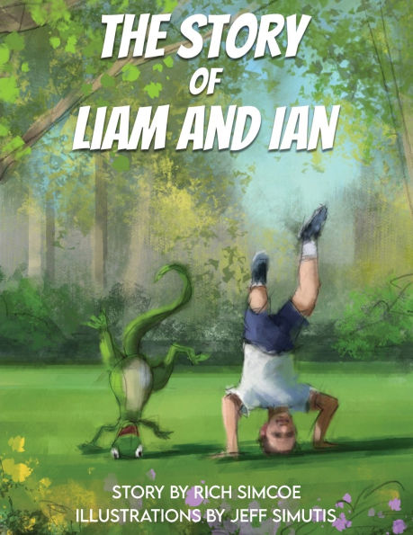 The Story of Liam and Ian