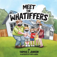 Title: Meet the Whatiffers, Author: Thomas C Johnson